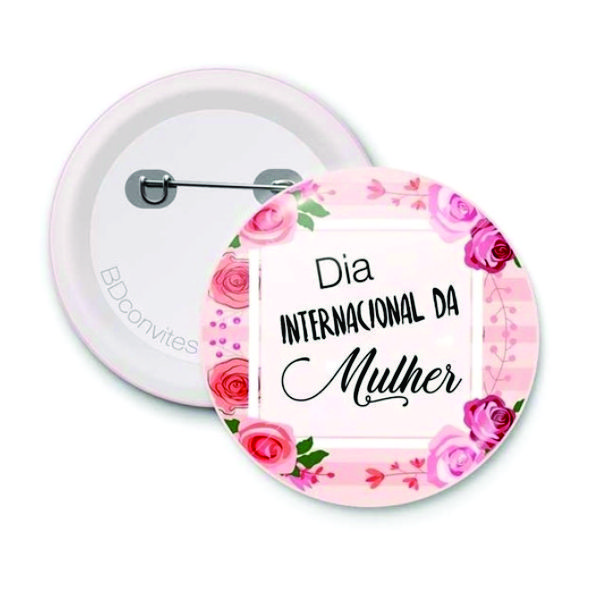 Botton Dia da Mulher